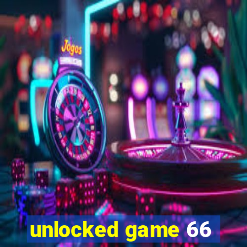 unlocked game 66